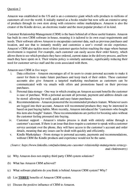 Question 2 Amazon was established in the US and