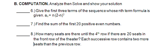 Analyze each item and choose your answer from the given options. Write