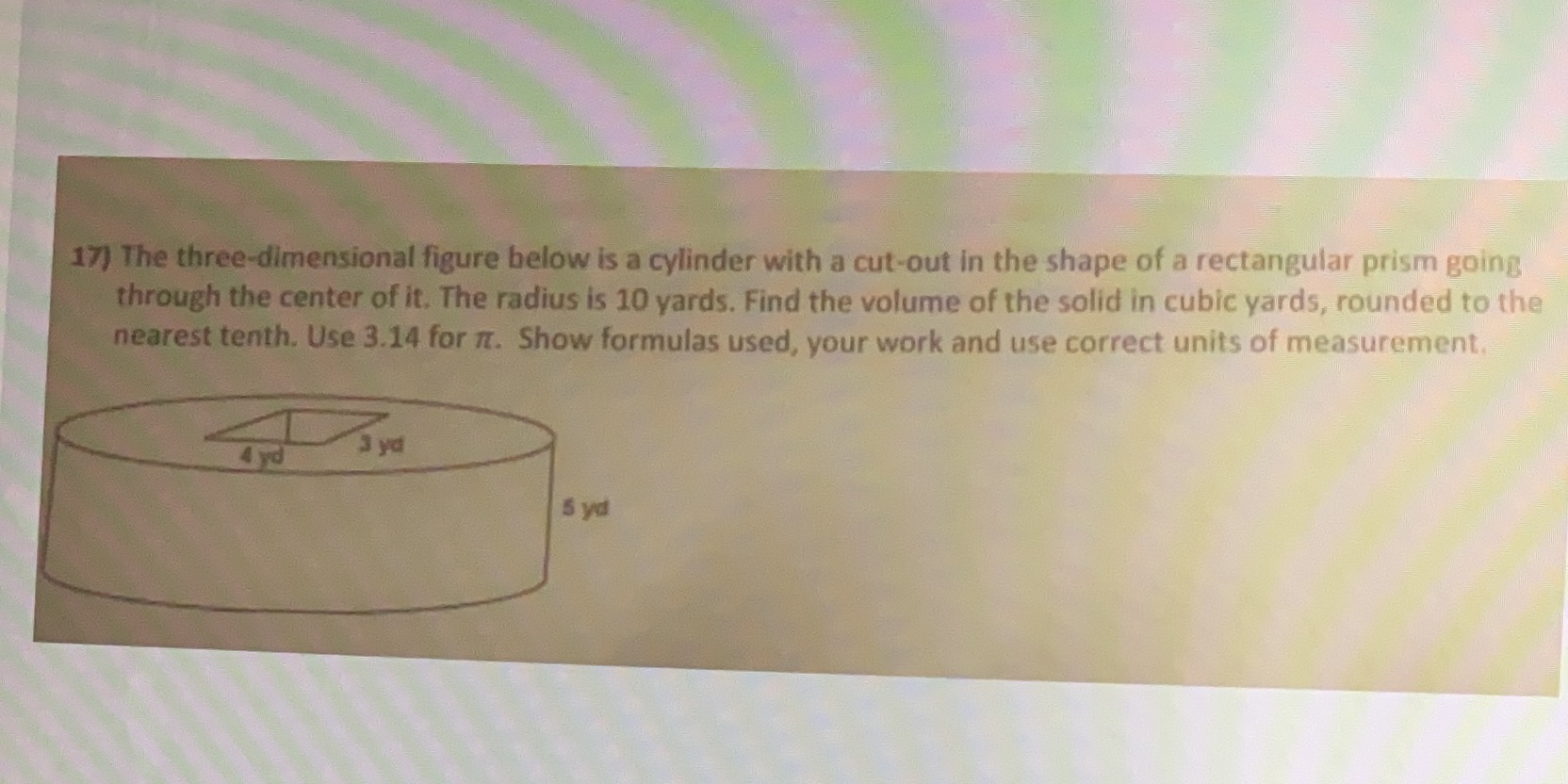 17) The three-dimensional figure below is a
