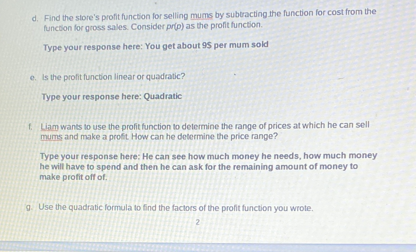 d. Find the store's profit function for