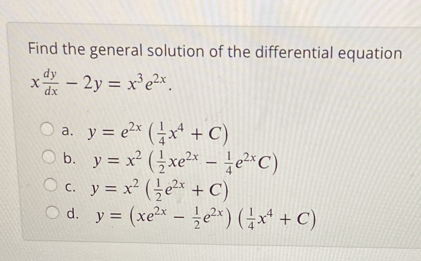Find the general solution of the differential