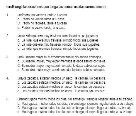 tercesmoge las oraciones que tenga las comas