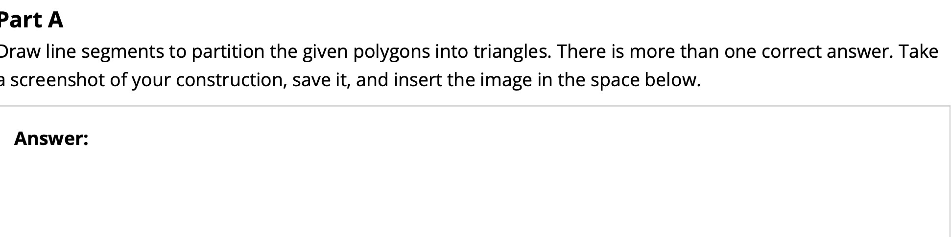 Part A )raw line segments to partition the given