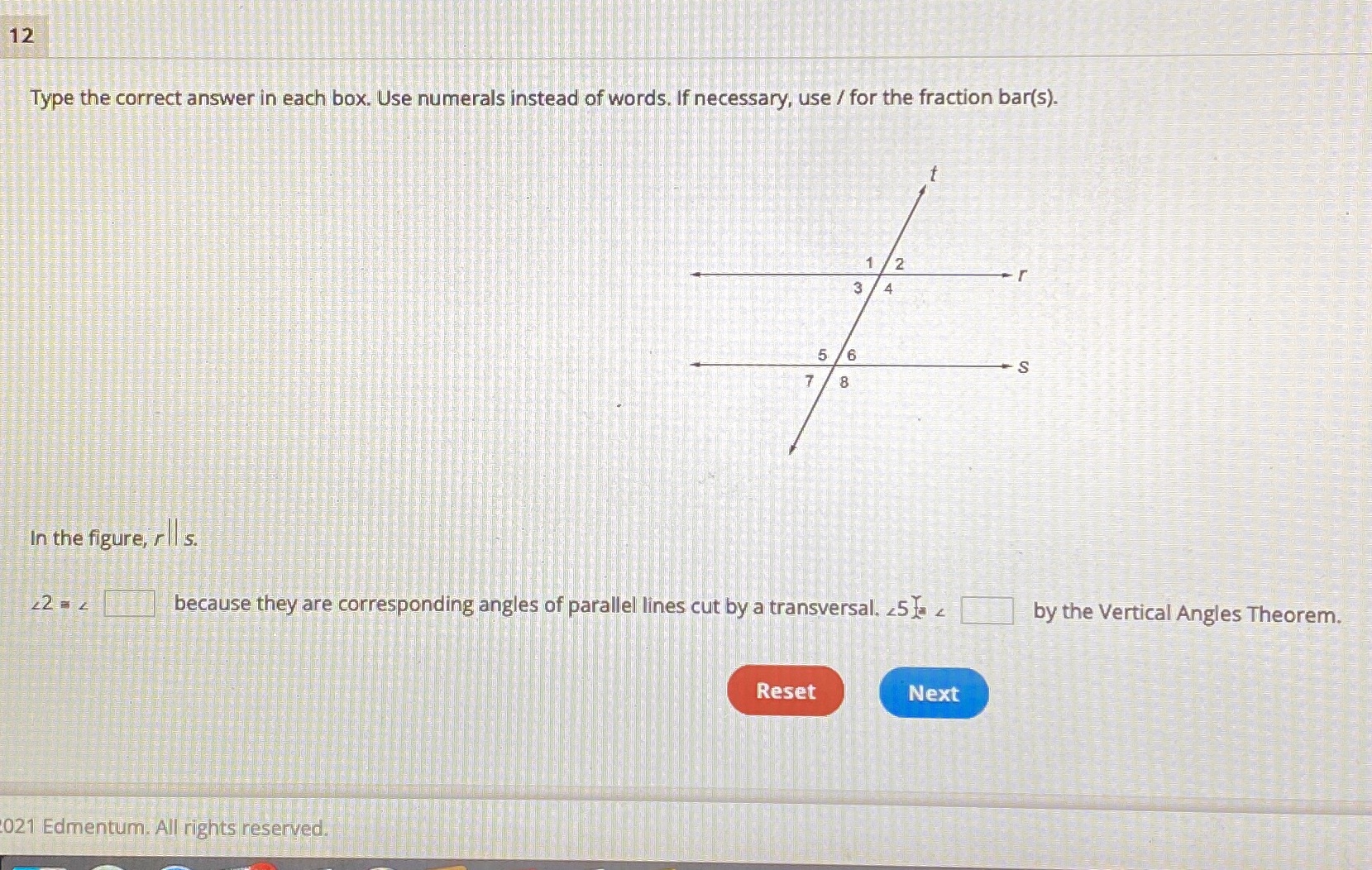 12 Type the correct answer in each box. Use
