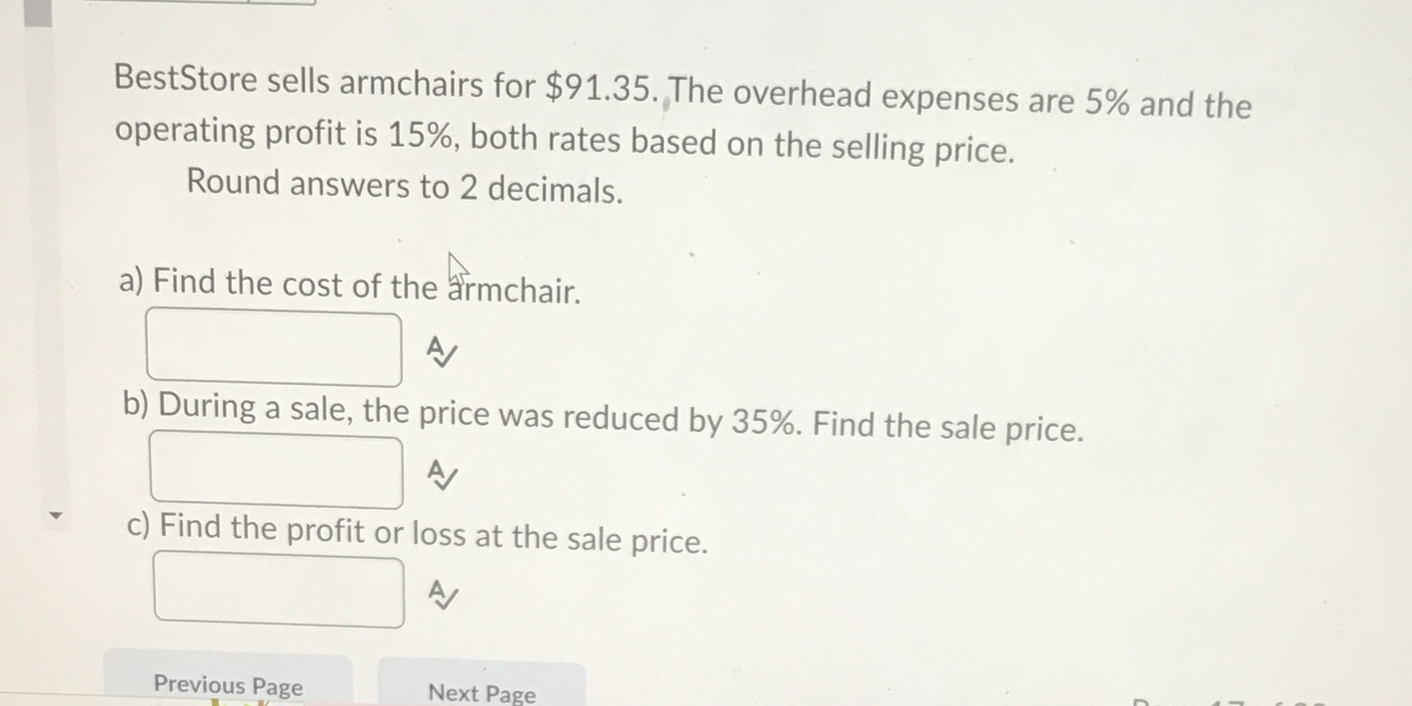 BestStore sells armchairs for $91.35. The