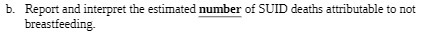 b. Report and interpret the estimated number of