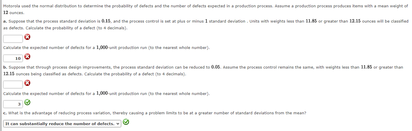 Motorola used the normal distribution to