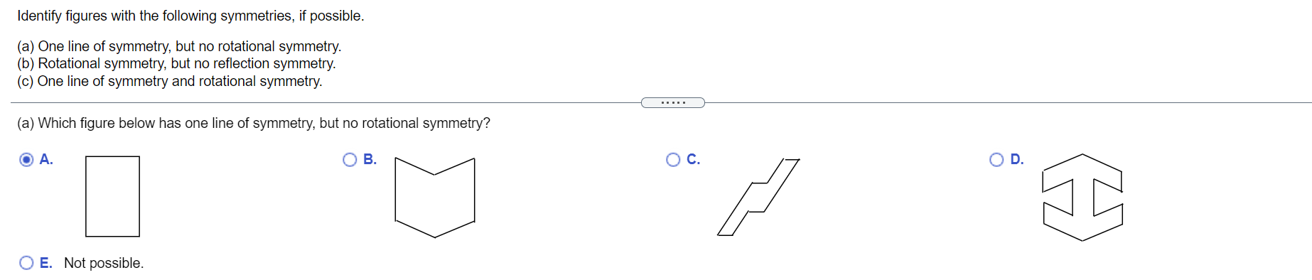 (b) Which figure below has rotational symmetry,