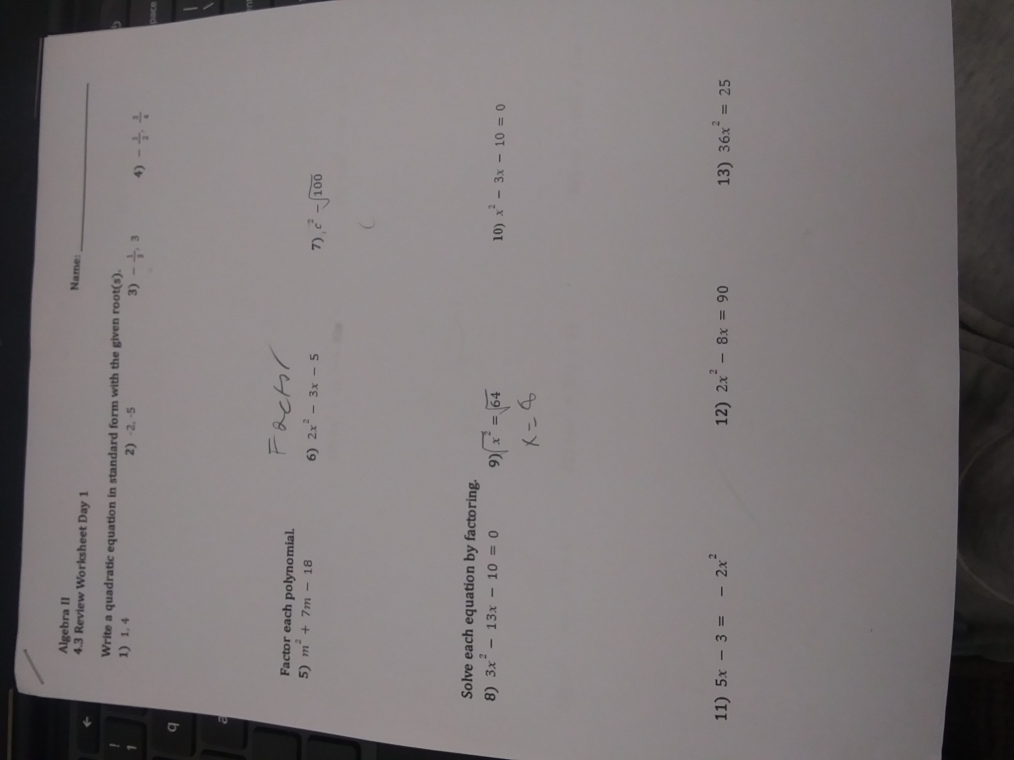 Algebra II Name: 4.3 Review Worksheet Day 1 Write