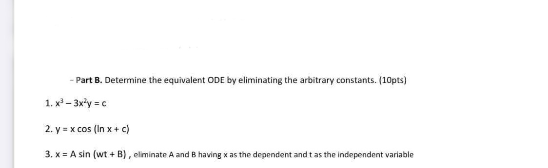- Part B. Determine the equivalent ODE by