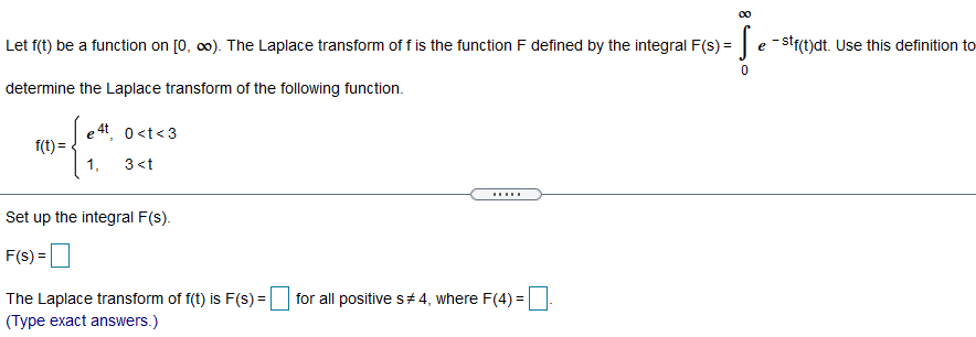 Let f(t) be a function on [0, co). The Laplace