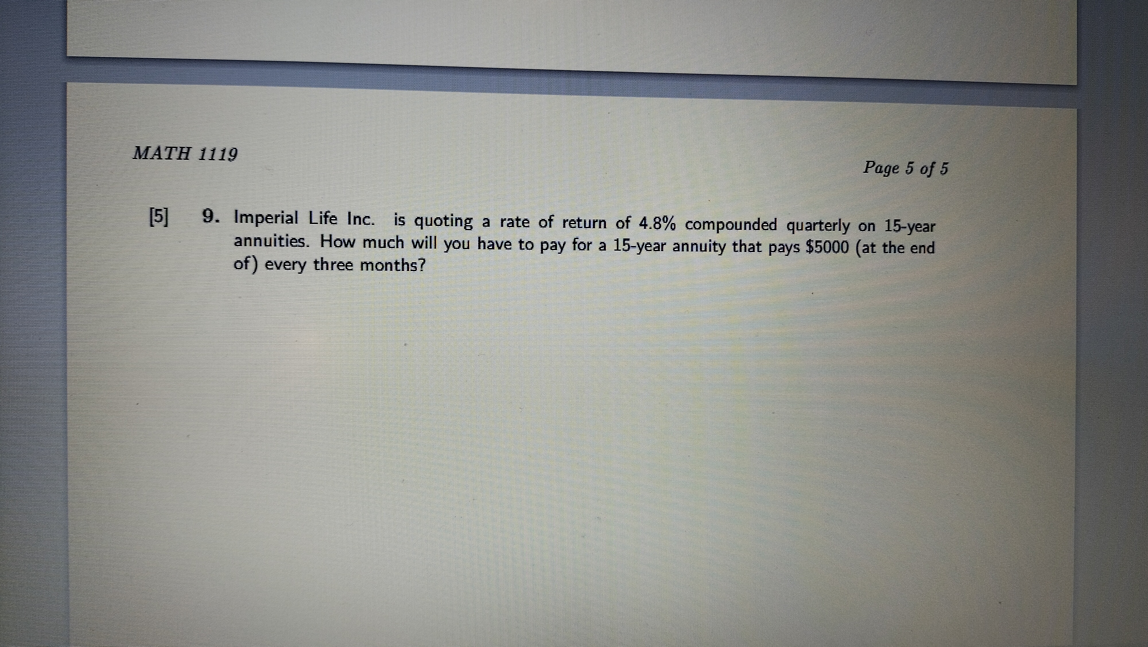 MATH 1119 Page 5 of 5 [5] 9. Imperial Life Inc.
