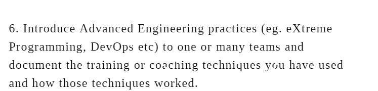 6. Introduce Advanced Engineering practices (eg.