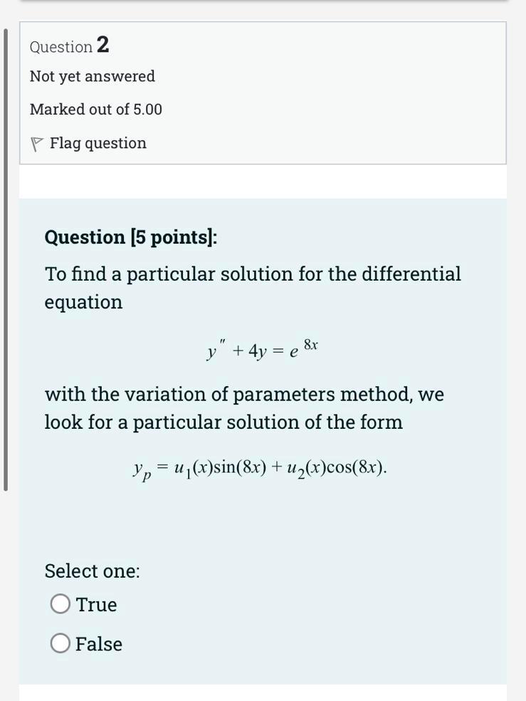 Question 1 Not yet answered Marked out of 5.00
