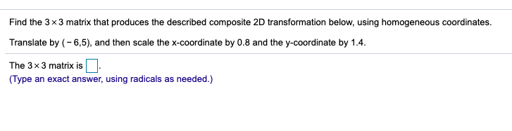 Please help asap, taking a quiz. Find the 3 x 3