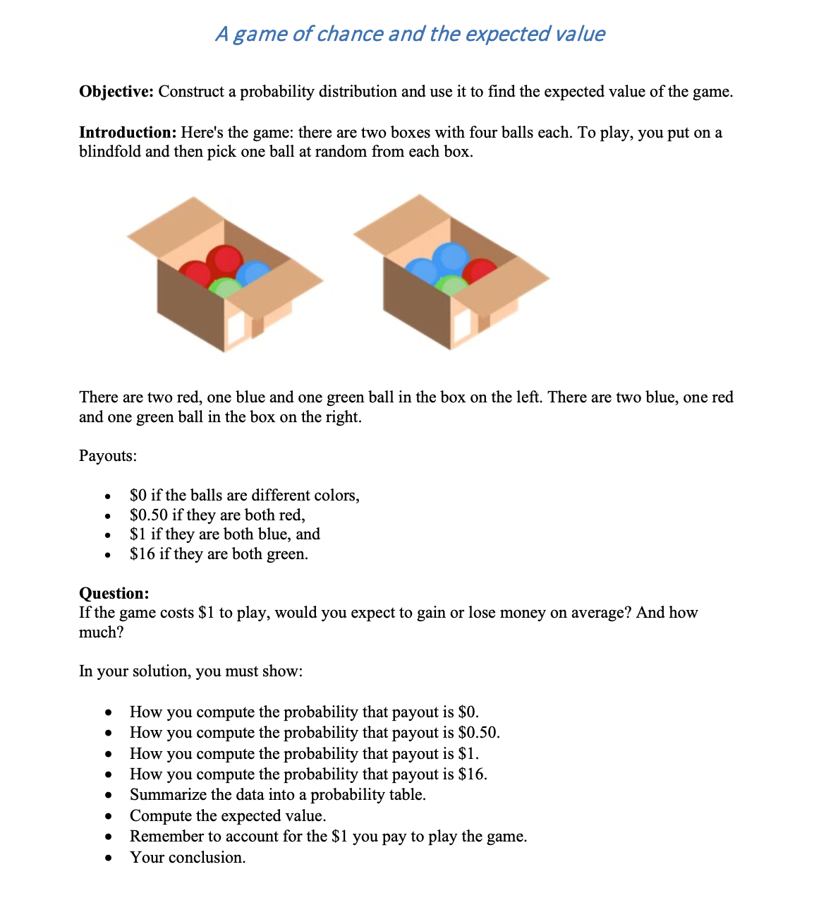Using Excel: Brief explanation please: A game of