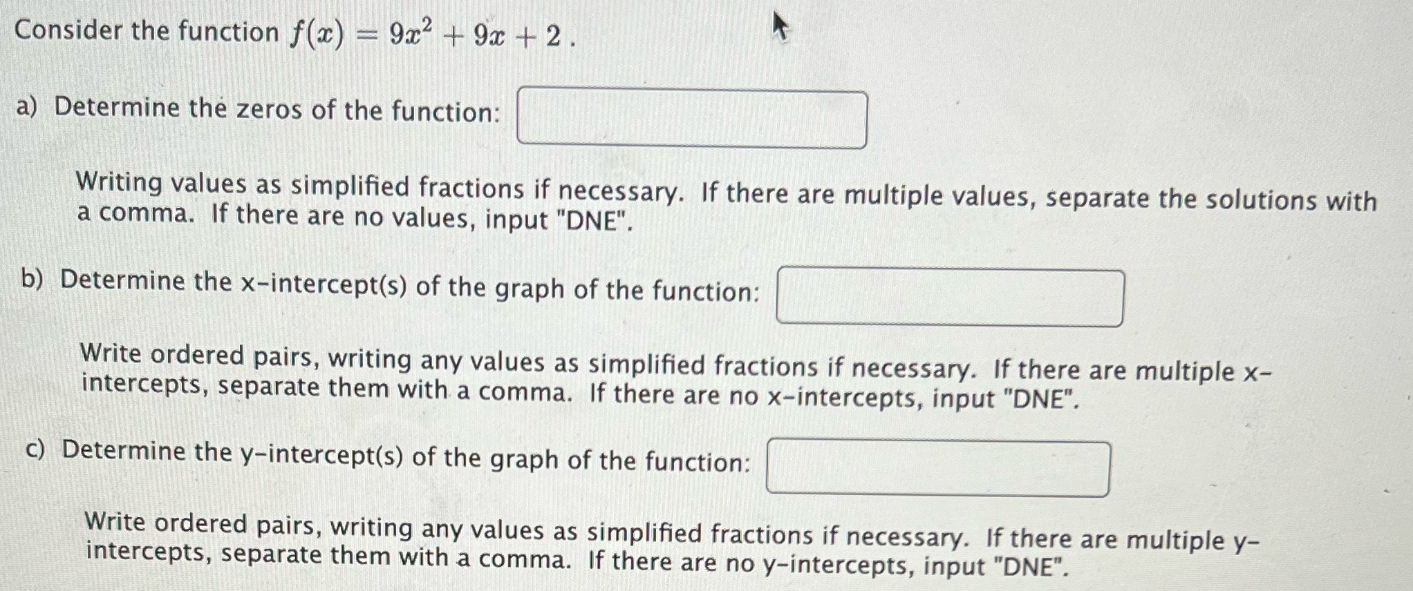 Help me Consider the function an) :2 99:2 + 9x +