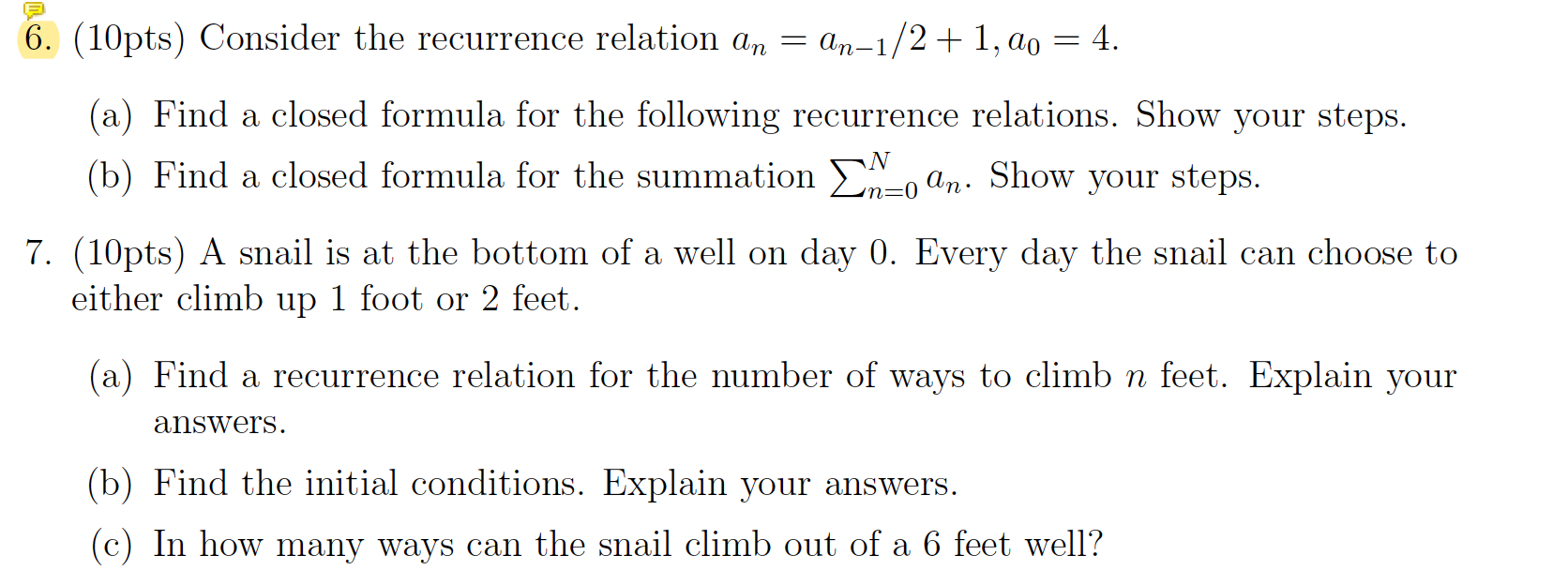 I am not sure if my answer is correct. Also, I am