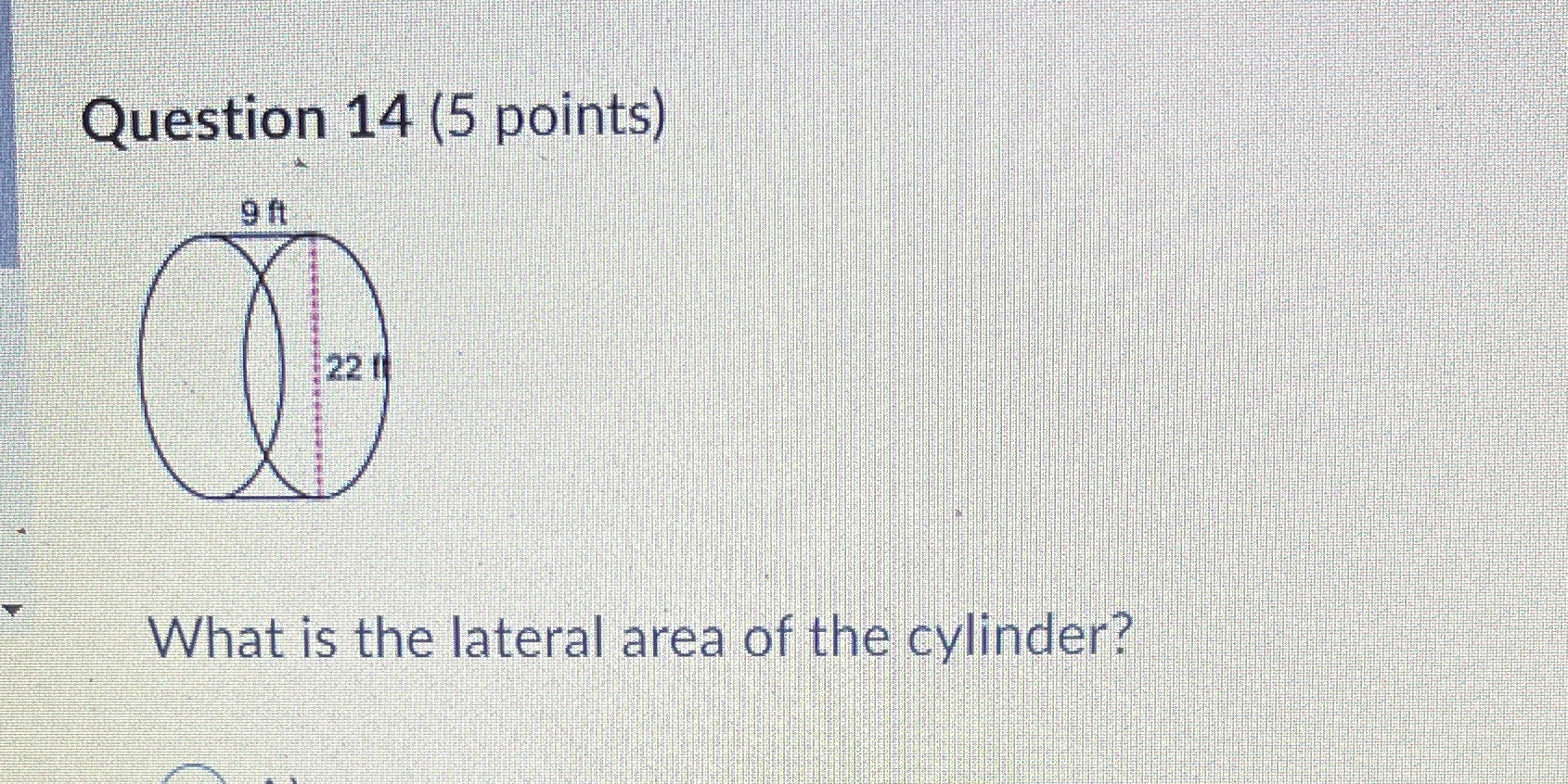 Question 14 (5 points) 9 ft 221 What is the