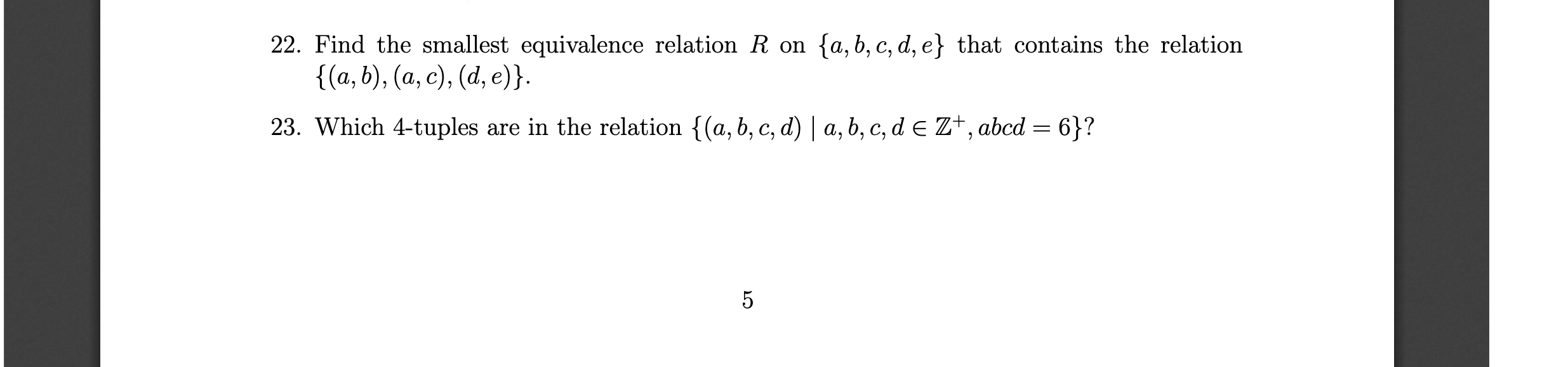 22. Find the smallest equivalence relation R on