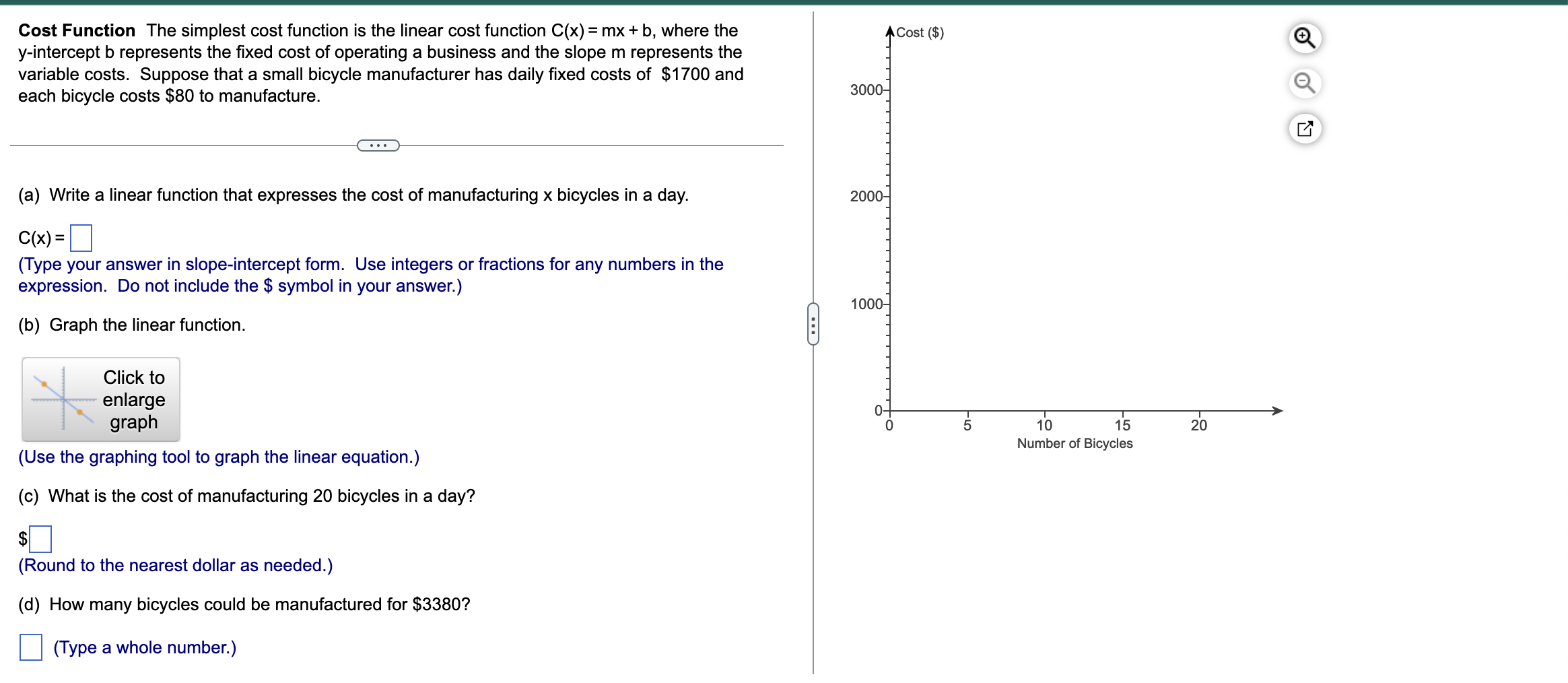 Cost Function The simplest cost function is the