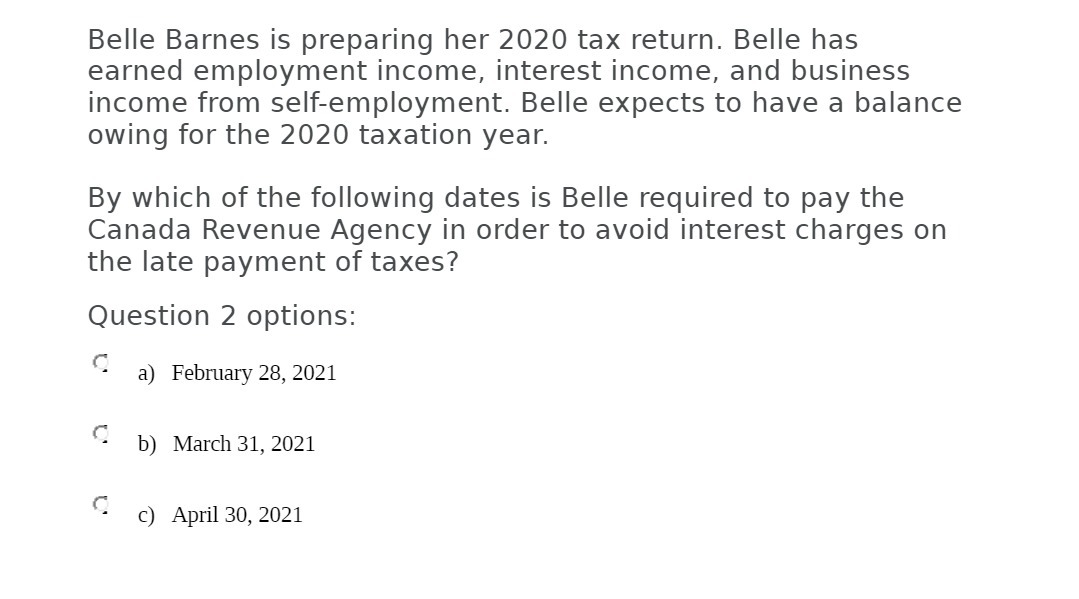 Belle Barnes is preparing her 2020 tax return.