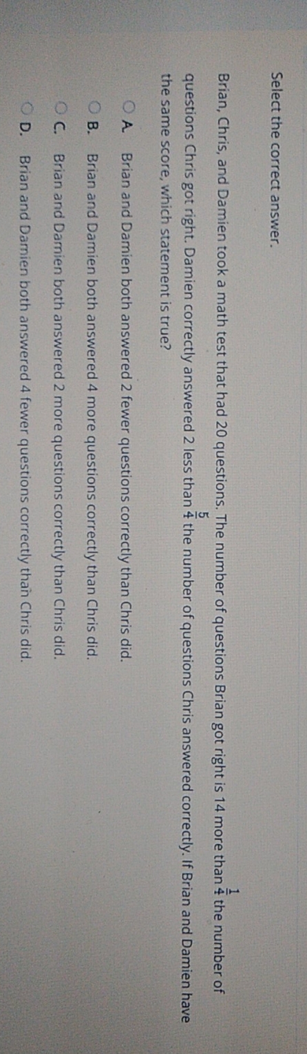 i don't understand it Select the correct answer.