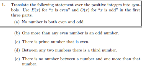 1. Translate the following statement over the