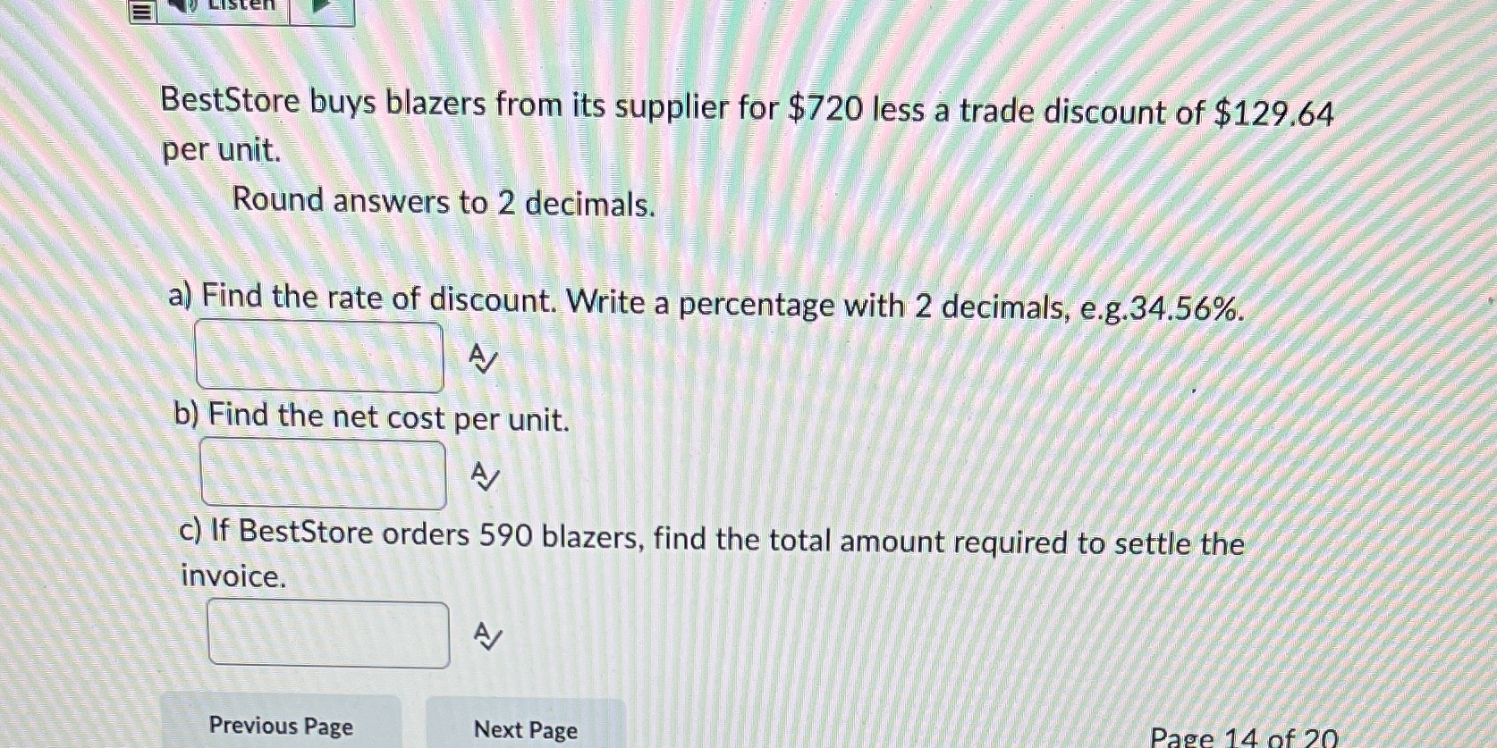 BestStore buys blazers from its supplier for $720