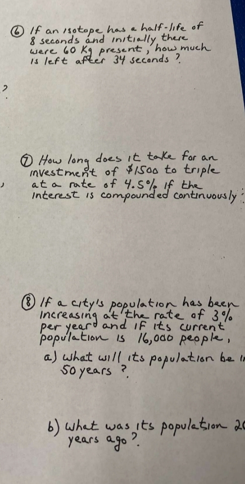 6, 7 and 8b is population in 20 years If an