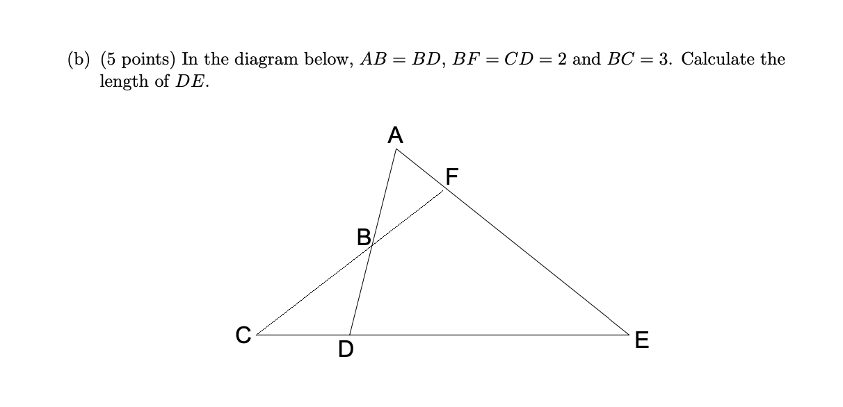 thank you for help. (b) (5 points) In the diagram