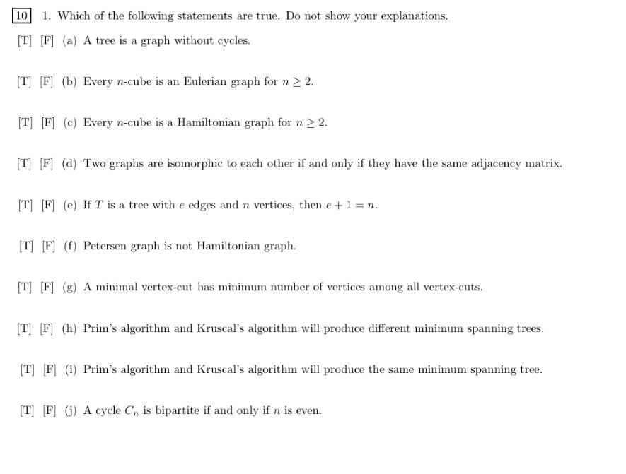 Discrete Math 10 1. Which of the following