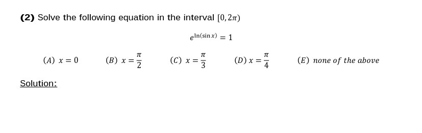 (2) Solve the following equation in the interval