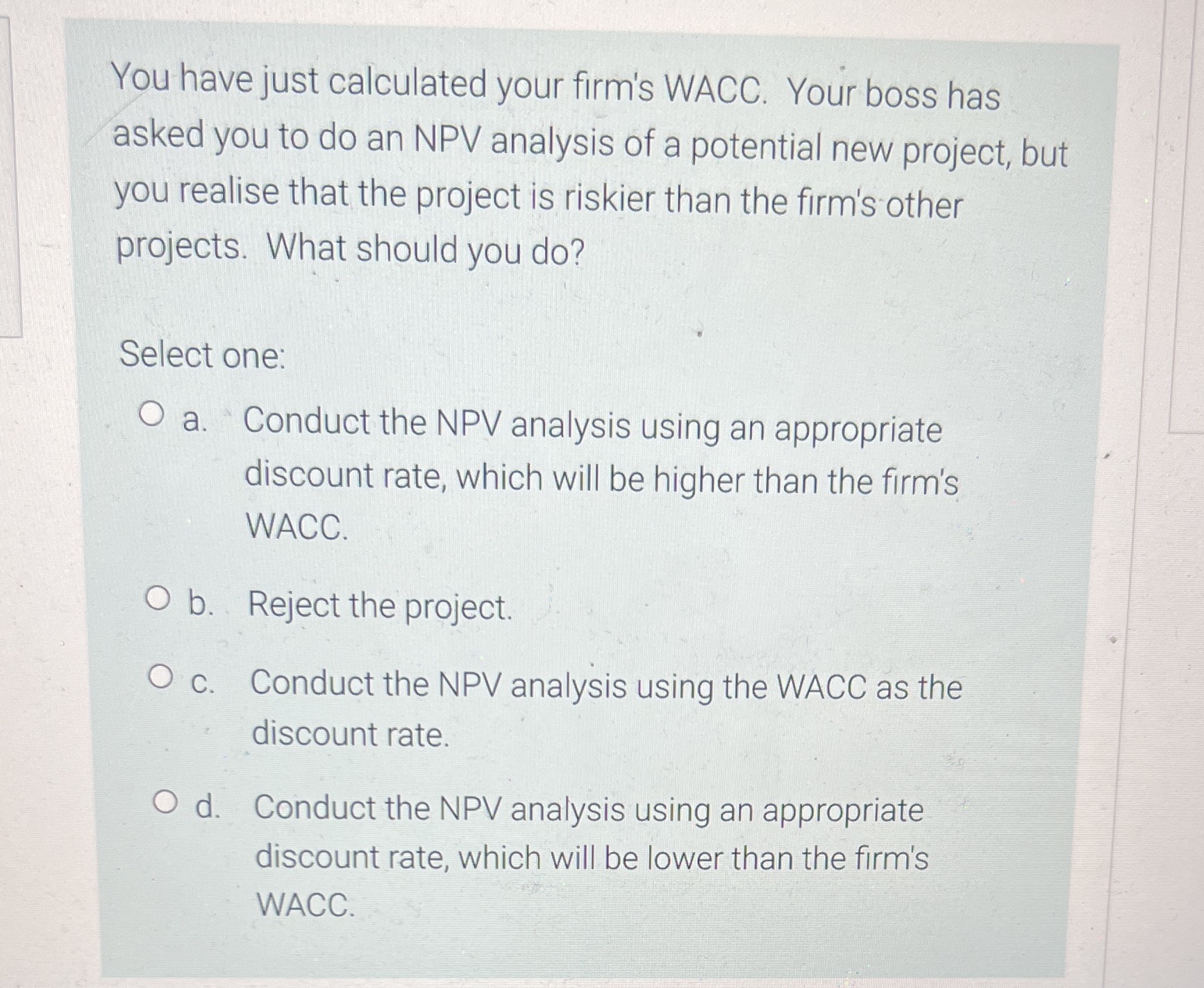 You have just calculated your firm's WACC.