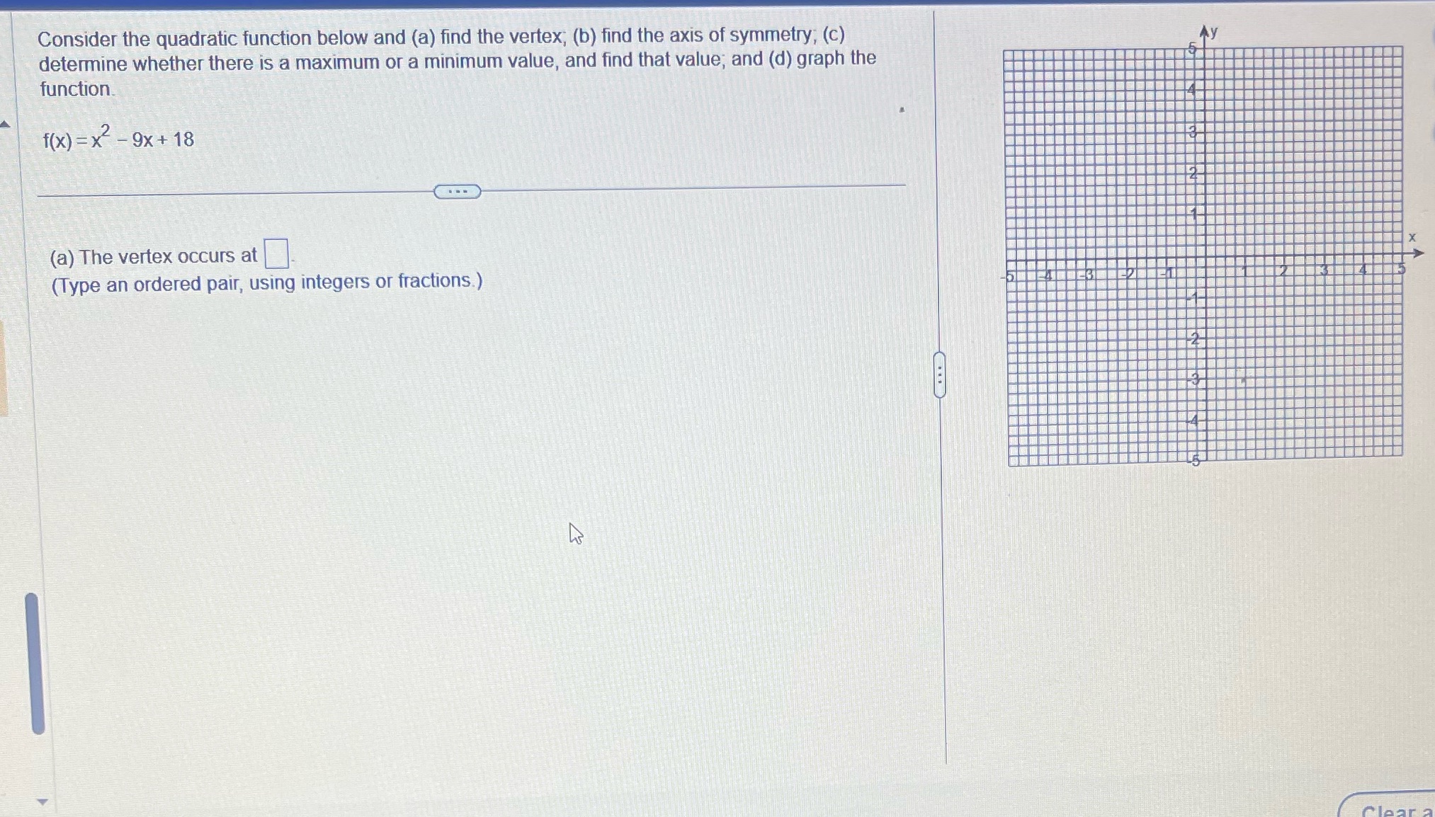 Consider the quadratic function below and (a)