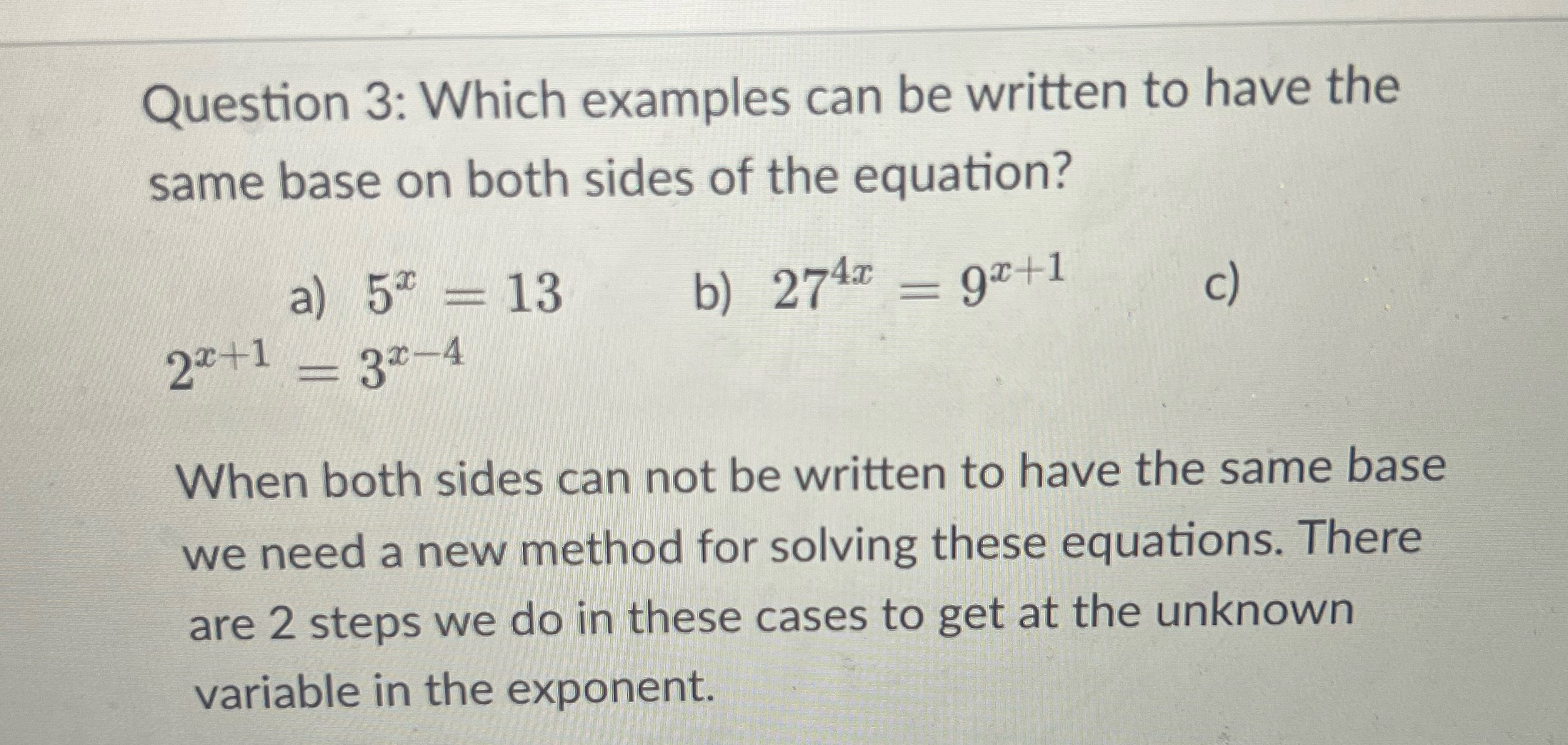 Question 3: Which examples can be written to have
