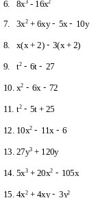 6. 8x - 16x 7. 3x'+ 6xy - 5x - 10y 8. x(x +