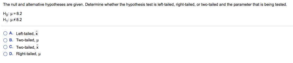 Null and alternative hypotheses: left tailed,