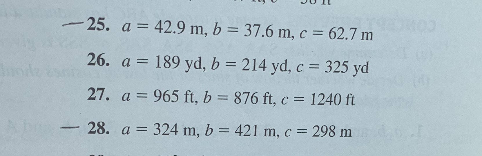 Solve each triangle 25, 28 \f