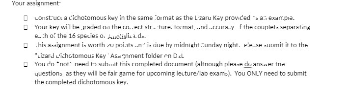 Your assignment* Construct a dichotomous key in