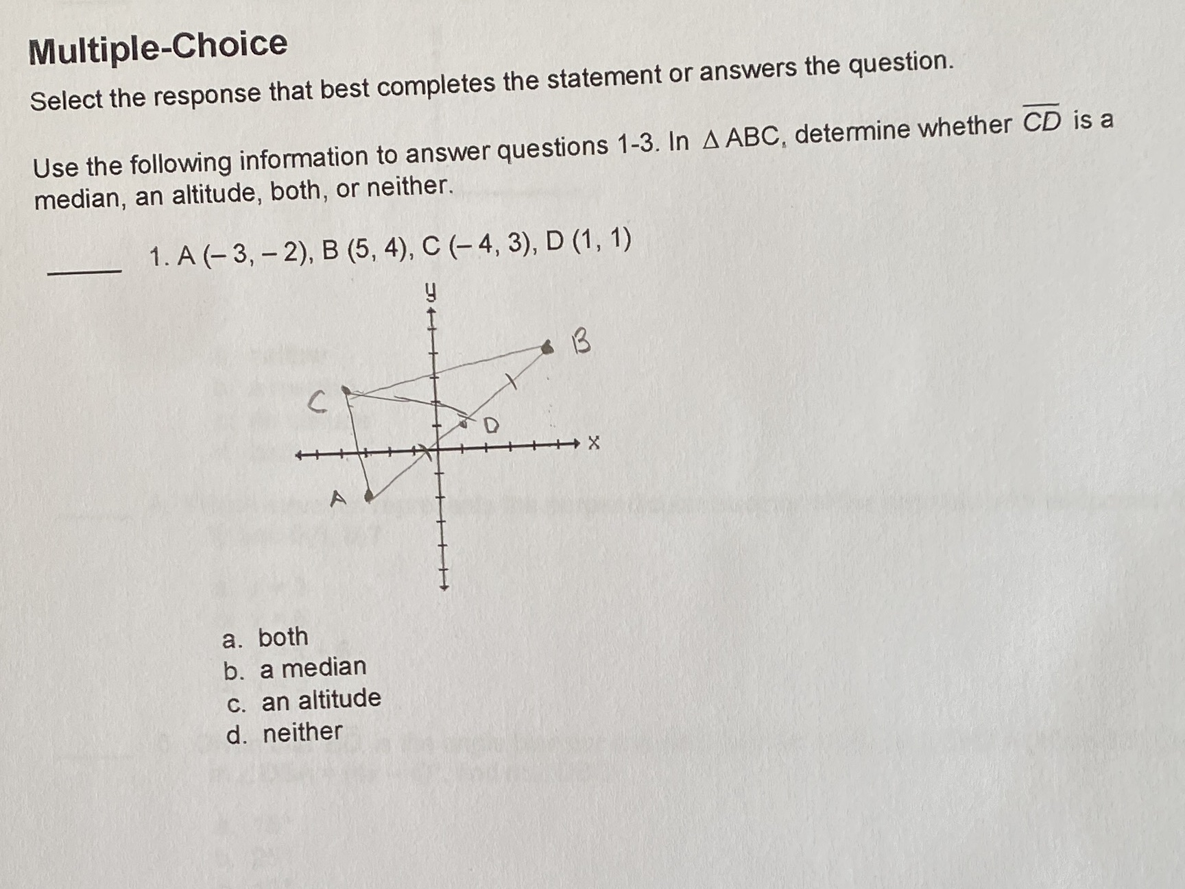 Multiple-Choice Select the response that best