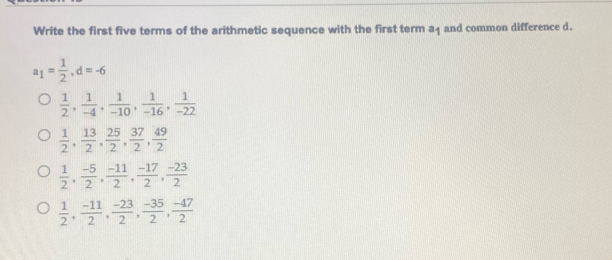 Write the first five terms of the arithmetic