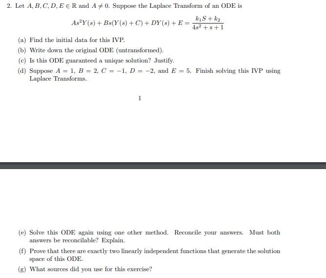 2. Let A, B. C, D. E E R and A 0. Suppose the