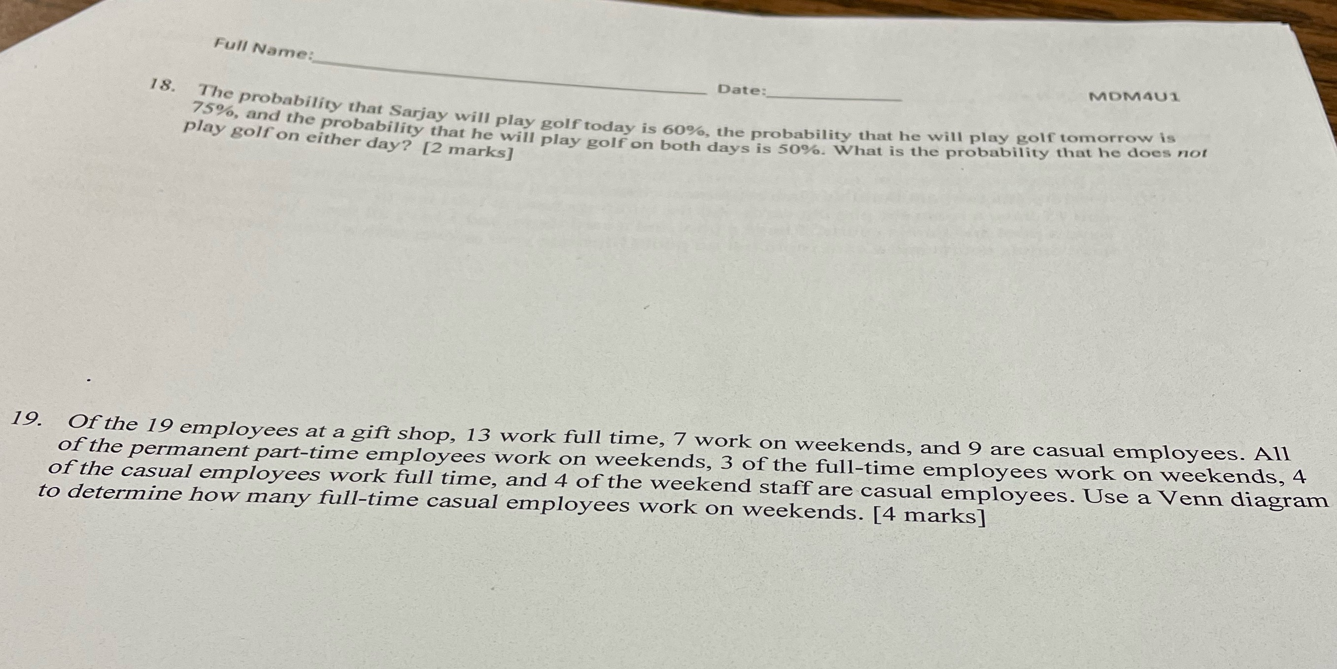 Full Name: MDM4U1 Date: 18. The probability that