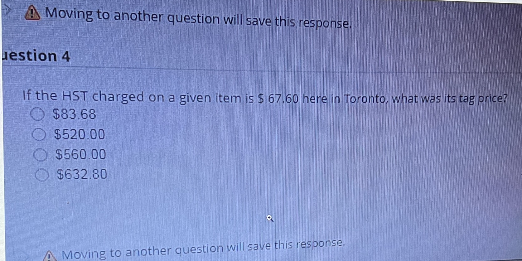 Moving to another question will save this