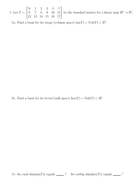 5: Let F = ? ? 0 1 2 3 4 5 6 7 8 9 10 11 12 13 14