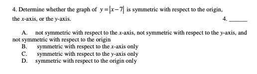 Algera question 4. Determine whether the graph of