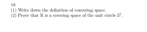 18. (1) Write down the definition of convering