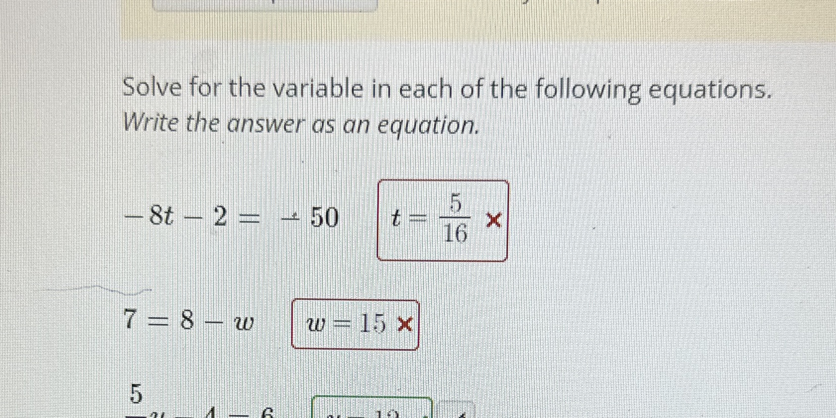 Solve for the variable in each of the following