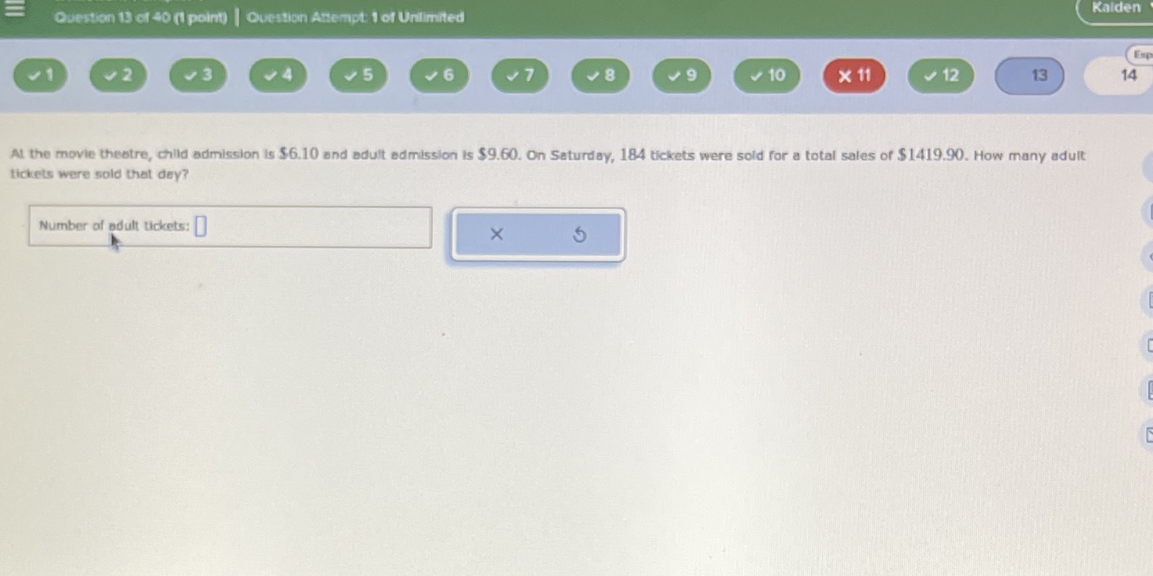 Question 13 of 40 (1 point) | Question Attempt: 1